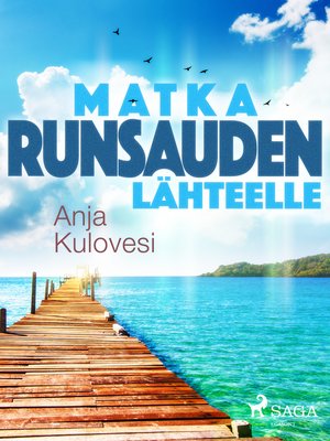 cover image of Matka runsauden lähteelle
